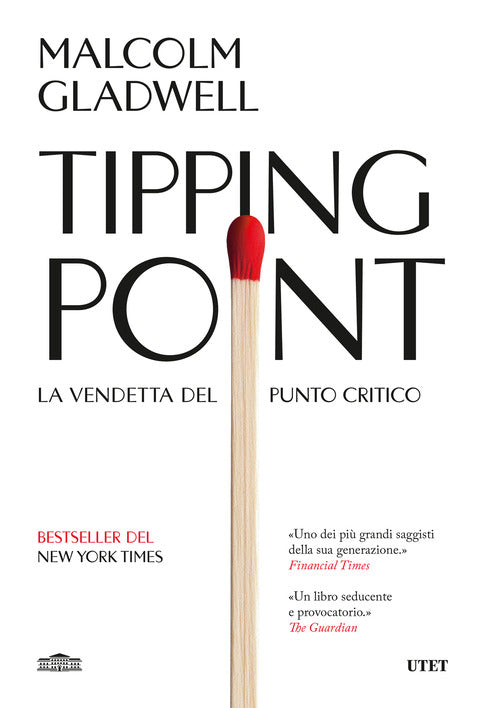 Tipping point. La vendetta del punto critico