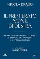 Il premierato non di destra. Perch cambiando la forma di governo (sempre che lo si faccia bene) si pu aggiustare l'Italia