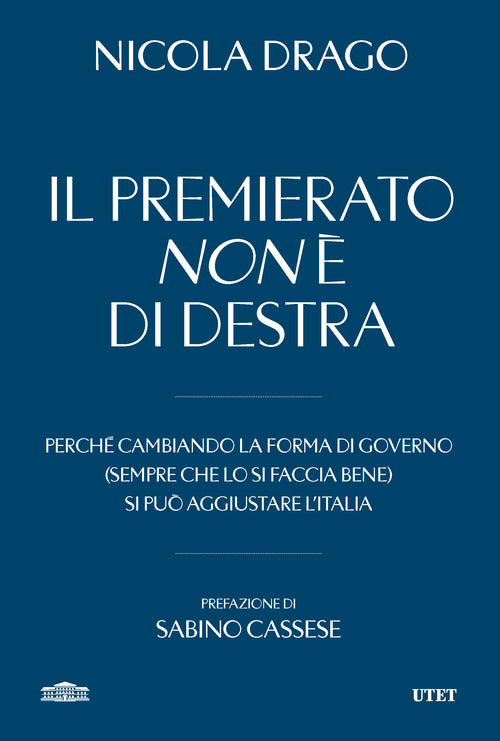 Il premierato non di destra. Perch cambiando la forma di governo (sempre che lo si faccia bene) si pu aggiustare l'Italia