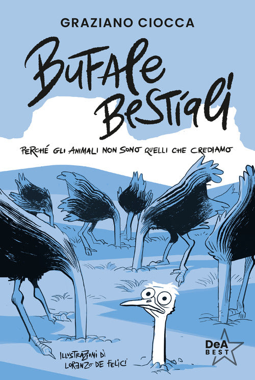 Bufale bestiali. Perch gli animali non sono quelli che crediamo