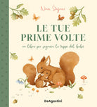 Le tue prime volte