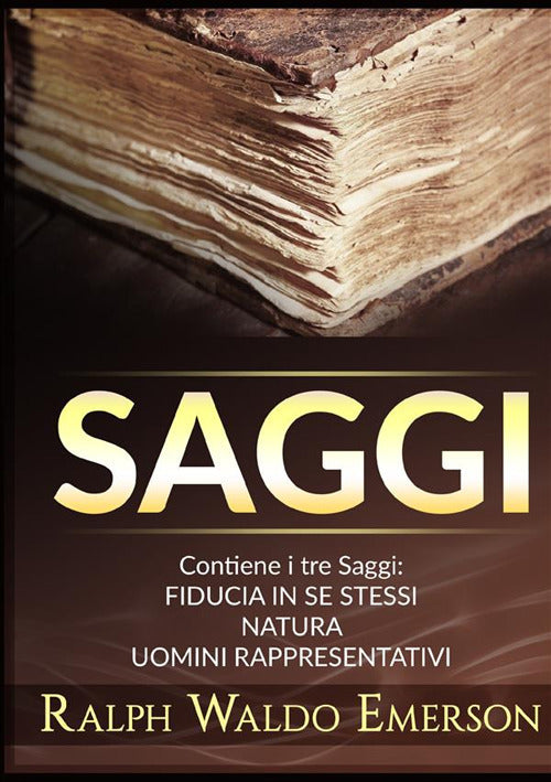 Cover of Saggi: Fiducia in se stessi-Natura-Uomini rappresentativi