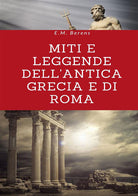 Cover of Miti e leggende dell'antica Grecia e di Roma