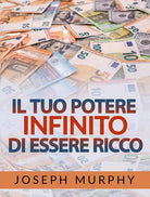 Cover of tuo potere infinito di essere ricco