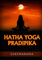 Cover of Hatha yoga pradipika. Ediz. italiana