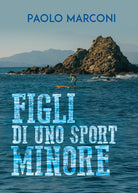 Cover of Figli di uno sport minore