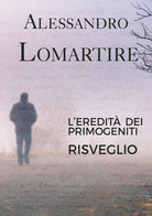 Cover of Risveglio. L'eredità dei primogeniti