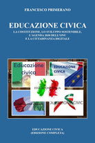 Cover of Educazione civica. La costituzione, lo sviluppo sostenibile, l'Agenda 2030 dell'ONU e la cittadinanza digitale