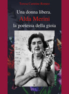 Cover of donna libera. Alda Merini, la poetessa della gioia