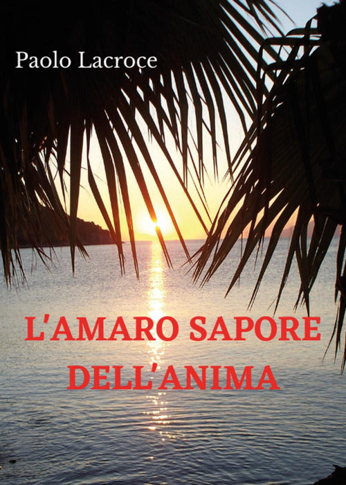 Cover of amaro sapore dell'anima