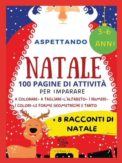 Cover of Aspettando Natale. 100 pagine di attività per imparare + 8 racconti di Natale