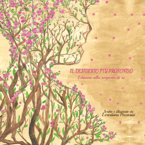 Cover of desiderio più profondo. Educare alla scoperta di sé