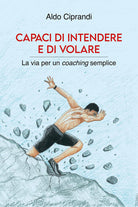 Cover of Capaci di intendere e di volare