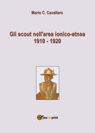 Cover of scout nell'area ionico-etnea 1910-1920