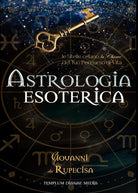 Cover of Astrologia esoterica. Le stelle celano la chiave del tuo percorso di vita