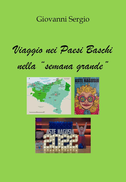 Cover of Viaggio nei Paesi Baschi nella «semana grande»