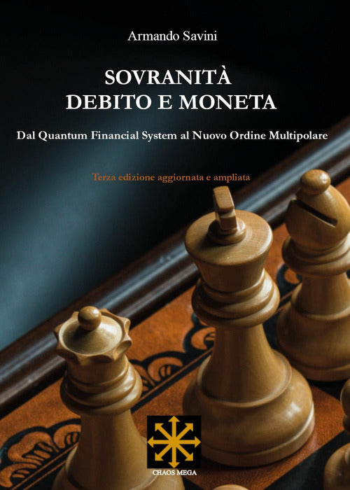 Cover of Sovranità, debito e moneta. Dal Quantum Financial System al Nuovo Ordine Multipolare