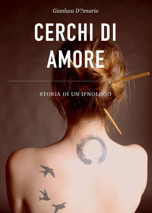 Cover of Cerchi di amore. Storia di un ipnologo