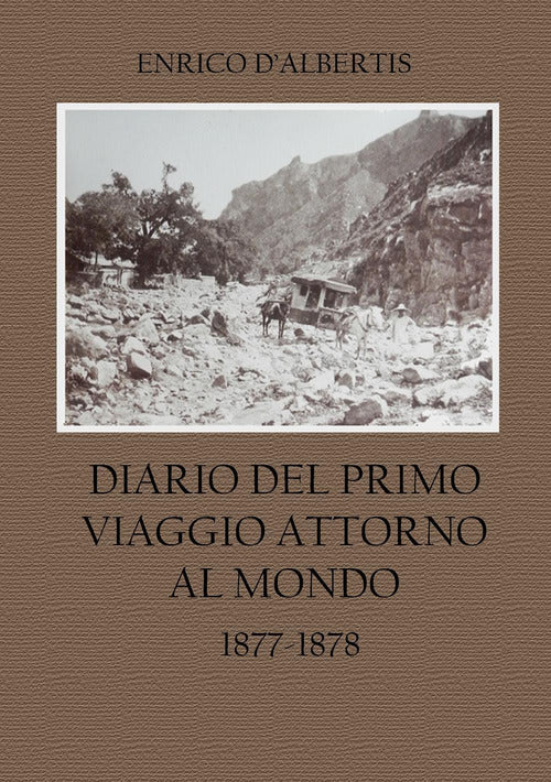 Cover of Diario del primo viaggio attorno al mondo 1877-1878