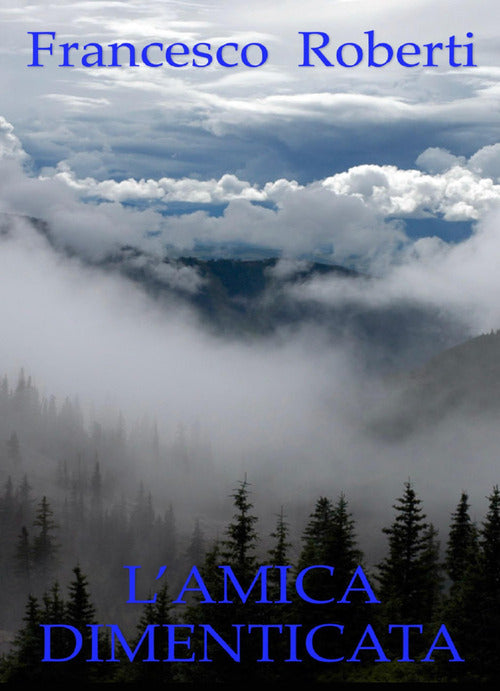 Cover of amica dimenticata