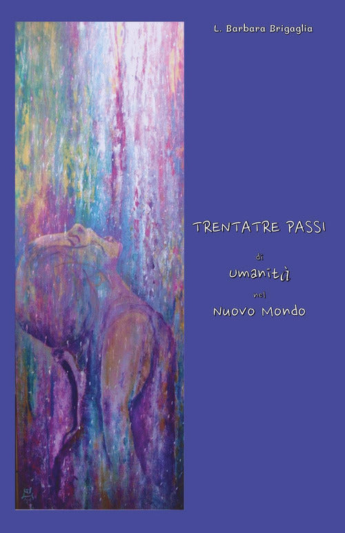 Cover of Trentatré passi di umanità nel nuovo mondo