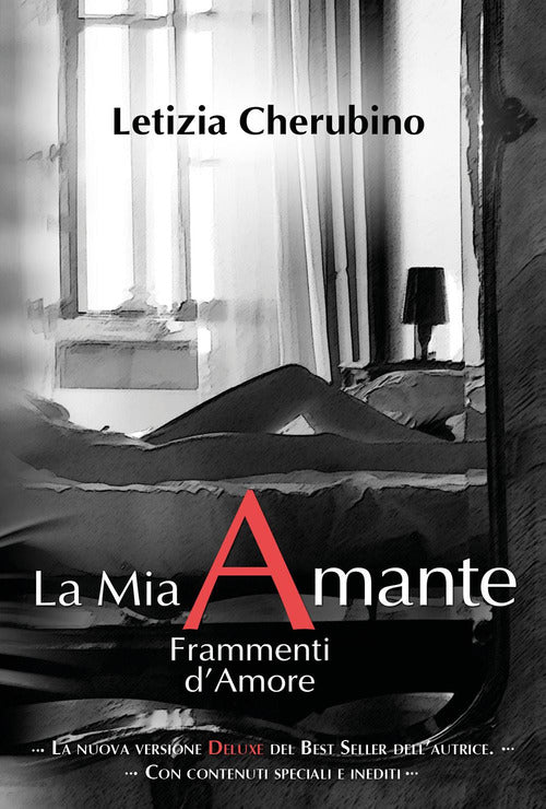 Cover of mia amante. Frammenti d'amore. Ediz. deluxe