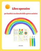 Cover of Libro operativo per bambini con disturbi dello spettro autistico