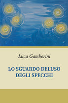 Cover of sguardo deluso degli specchi