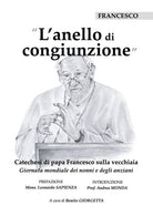 Cover of anello di congiunzione. Catechesi di papa Francesco sulla vecchiaia