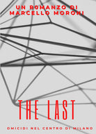 Cover of last. Omicidi nel centro di Milano