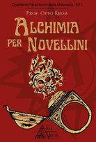 Cover of Alchimia per novellini