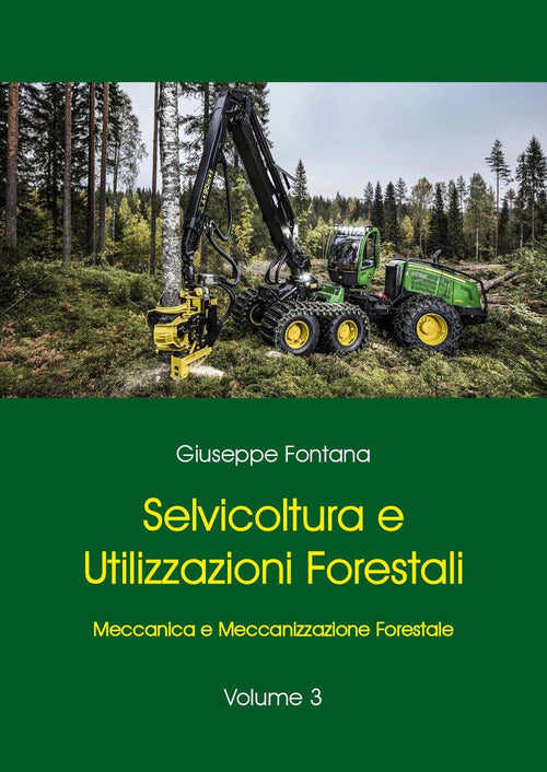 Cover of Selvicoltura e utilizzazioni forestali