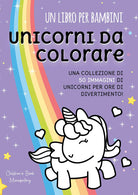 Cover of Unicorni da colorare