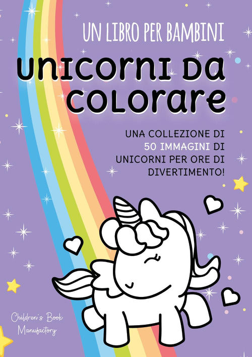 Cover of Unicorni da colorare