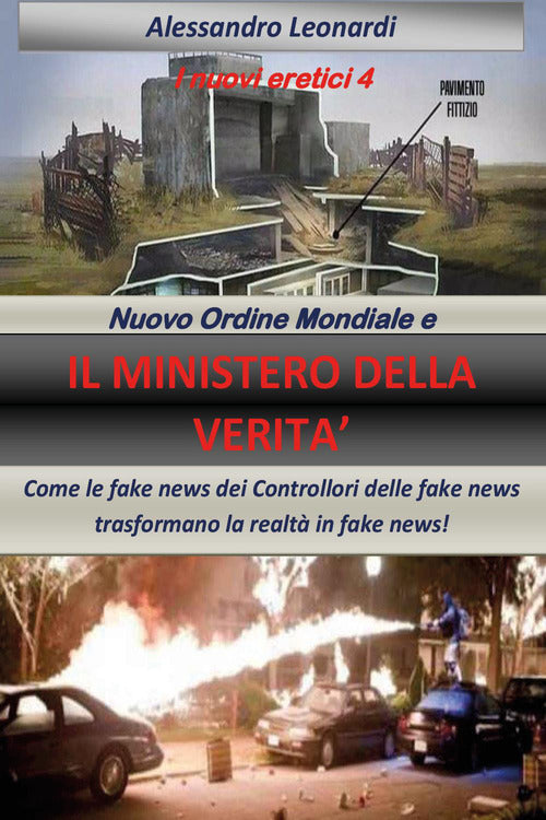 Cover of nuovi eretici. Nuovo ordine mondiale e il ministero della verità