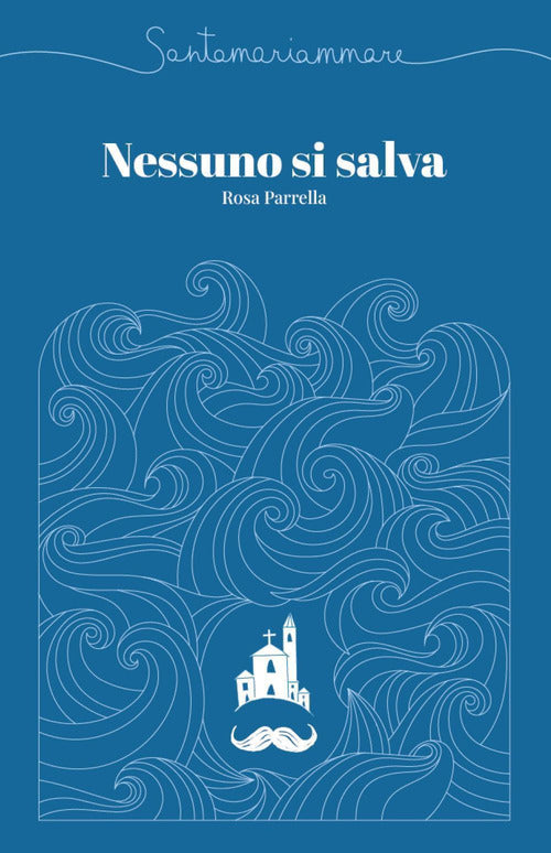 Cover of Santamariammare. Nessuno si salva