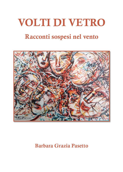 Cover of Volti di vetro. Racconti sospesi nel vento