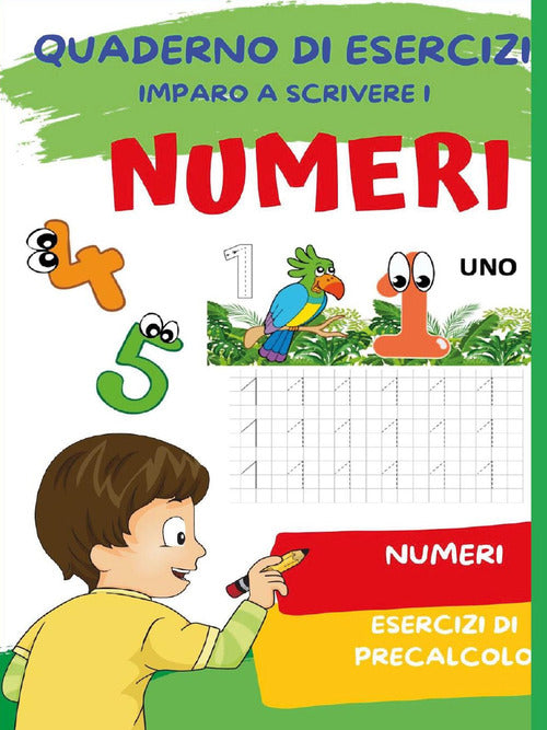 Cover of Quaderno per imparare a scrivere i numeri
