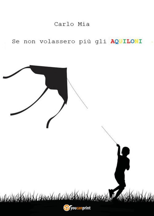 Cover of Se non volassero più gli aquiloni