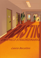 Cover of Rastik. Un amico straordinario