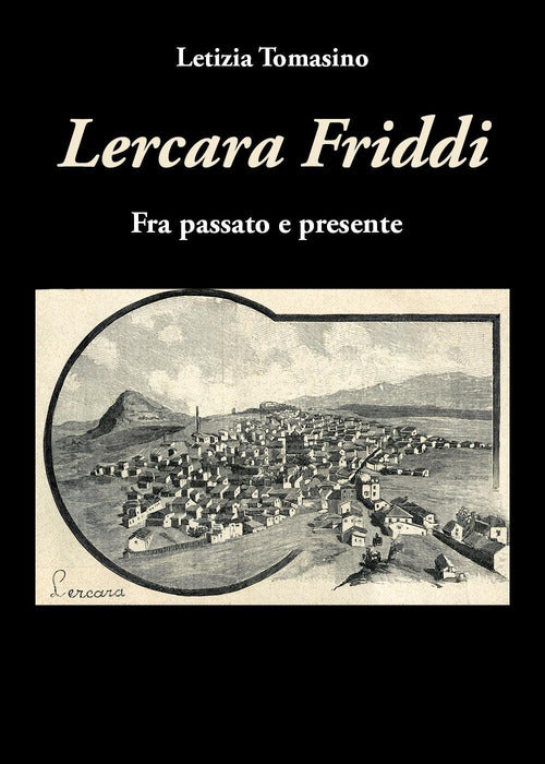 Cover of Lercara Friddi. Fra passato e presente