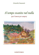 Cover of tempo svanito nel nulla (poi l'amore per sempre)