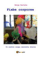 Cover of Fiabe corporee. Il nostro corpo racconta storie