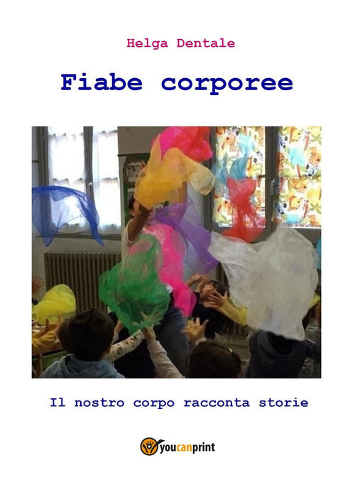 Cover of Fiabe corporee. Il nostro corpo racconta storie