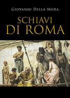 Cover of Schiavi di Roma