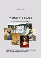 Cover of 'A stòria d' 'e d'Angiò. La storia degli Angioini, sovrani di Napoli