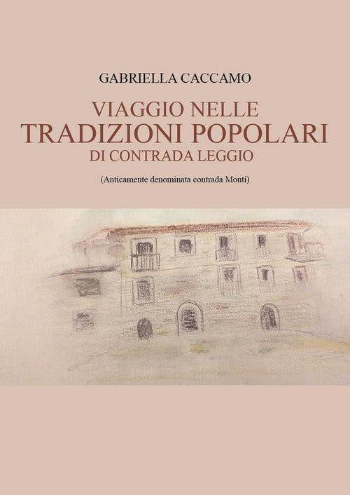 Cover of Viaggio nelle tradizioni popolari di contrada Leggio