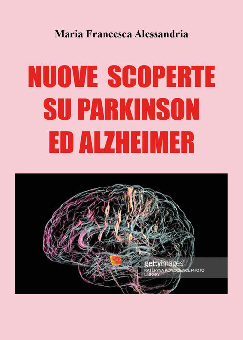 Cover of Nuove scoperte sul Parkinson e Alzheimer