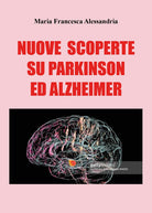 Cover of Nuove scoperte sul Parkinson e Alzheimer