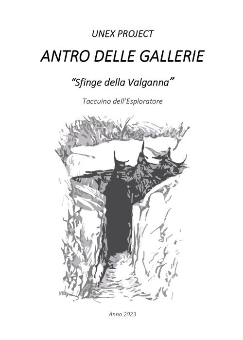 Cover of Antro delle Gallerie. «Sfinge della Valganna». Taccuino dell'Esploratore